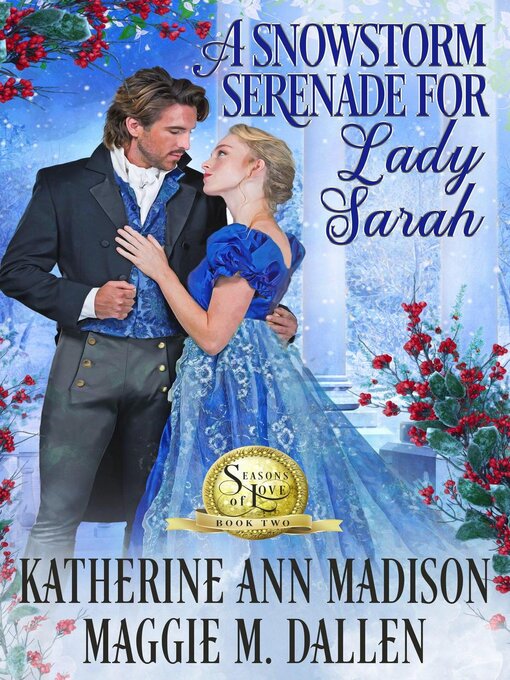 Cover image for A Snowstorm Serenade for Lady Sarah
